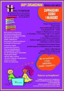 Plakat : [Inc.:] Grupy zorganizowane : przedszkola, szkoły świetlice [...]