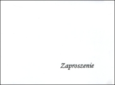 Zaproszenie : Wystawa "Na początku było słowo..." : poezja religijna od średniowiecza do współczesności", listopad 2009
