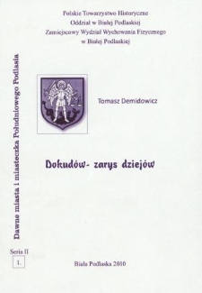 Dokud&oacute;w - zarys dziej&oacute;w