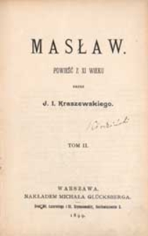 Masław : powieść z XI wieku. T. 2