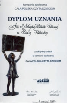 Dyplom uznania dla Filii nr 3 Miejskiej Biblioteki Publicznej w Białej Podlaskiej za udział w kampanii społecznej "Cała Polska czyta dzieciom" 2007