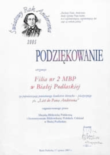 Podziękowanie otrzymuje Filia nr 2 MBP w Białej Podlaskiej za popularyzację konkursu literacko-plastycznego ph. "List do Pana Andersena"