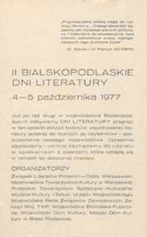 Druk ulotny : [Inc.:] II Bialskopodlaskie Dni Literatury 4-5 października 1977
