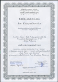 Druk ulotny : [Inc.:] Dyrektor, Dzieci i Rada Pedagogiczna oddz. III Przedszkola Samorządowego Nr 11 w Białej Podlaskiej składa serdeczne podziękowanie za pomoc [...] w ramach ogólnopolskiej akcji "Cała Polska czyta dzieciom" ...