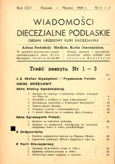 Wiadomości Diecezjalne Podlaskie : organ urzędowy Kurii Diecezjalnej R. 25 (1949) nr 1-3