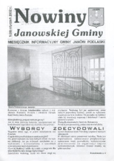 Nowiny Janowskiej Gminy : miesięcznik informacyjny Gminy Jan&oacute;w Podlaski R. 3 (2002) nr 1 (20)