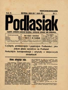 Podlasiak : tygodnik polityczno-społeczno-narodowy, poświęcony sprawom ludu podlaskiego R. 2 (1923) nr 1