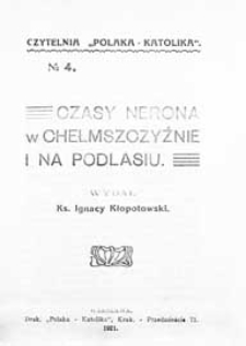 Czasy Nerona w Chełmszczyźnie i na Podlasiu