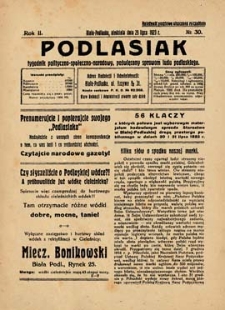 Podlasiak : tygodnik polityczno-społeczno-narodowy, poświęcony sprawom ludu podlaskiego R. 2 (1923) nr 30