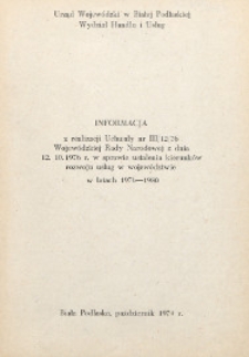 Informacja z realizacji Uchwały nr III/12/76 Wojewódzkiej Rady Narodowej z dnia 12.10.1976r. w sprawie ustalenia kierunków rozwoju usług w województwie w latach 1976 -1980