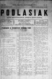 Podlasiak : tygodnik polityczno-społeczno-narodowy, poświęcony sprawom ludu podlaskiego R. 7 (1928) nr 47