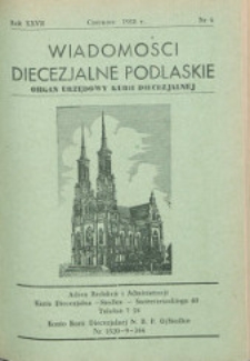 Wiadomości Diecezjalne Podlaskie R. 27 (1958) nr 6