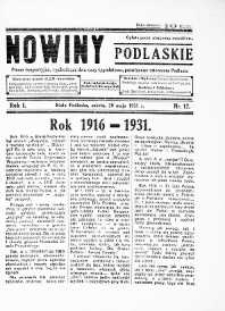 Nowiny Podlaskie: pismo bezpartyjne wychodzące dwa razy tygodniowo, poświęcone interesom Podlasia R. 1 (1931) nr 17
