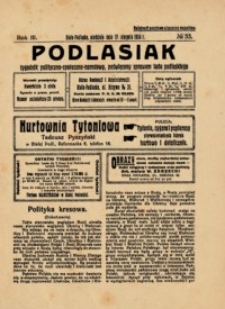 Podlasiak : tygodnik polityczno-społeczno-narodowy, poświęcony sprawom ludu podlaskiego R. 3 (1924) nr 33