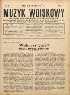 Muzyk Wojskowy : dwutygodnik poświęcony kulturze muzycznej w Armii Polskiej R. 2 (1927)