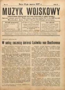 Muzyk Wojskowy : dwutygodnik poświęcony kulturze muzycznej w Armii Polskiej R. 2 (1927) nr 6