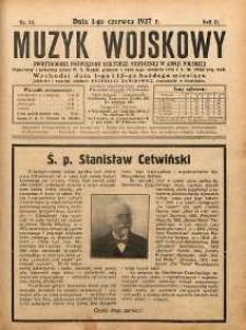Muzyk Wojskowy : dwutygodnik poświęcony kulturze muzycznej w Armii Polskiej R. 2 (1927) nr 11