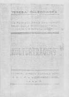 "Kulturträgery" : ku pamięci ofiar pogromu pruskiego w Międzyrzecu Podlaskim dn. 16 listopada 1918 r.