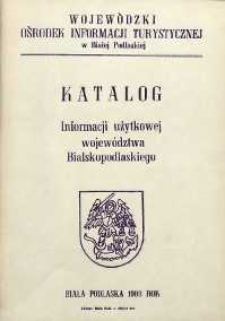 Katalog informacji użytkowej województwa bialskopodlaskiego