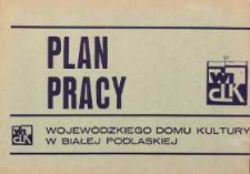 Plan pracy Wojewódzkiego Domu Kultury w Białej Podlaskiej - 1978