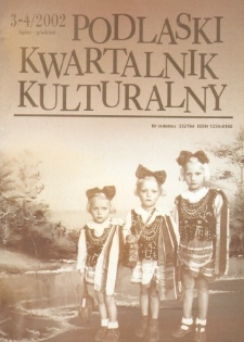 Podlaski Kwartalnik Kulturalny R. 15 (2002)nr 3-4