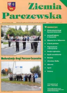 Ziemia Parczewska : miesięcznik społeczno-kulturalny powiatu parczewskiego R. 4 (2005) nr 8 (40)