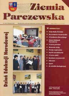 Ziemia Parczewska : miesięcznik społeczno-kulturalny powiatu parczewskiego R. 4 (2005) nr 10 (42)