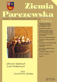 Ziemia Parczewska : miesięcznik społeczno-kulturalny powiatu parczewskiego R.10 (2011) nr 4 (107)