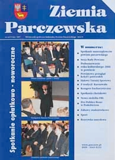 Ziemia Parczewska : miesięcznik społeczno-kulturalny powiatu parczewskiego R. 6 (2007) nr 2 (57)