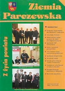 Ziemia Parczewska : miesięcznik społeczno-kulturalny powiatu parczewskiego R. 6 (2007) nr 3 (58)