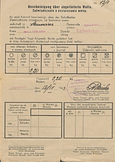 Bescheinigung uber abgelieferte Wolle. [Inc.:] Es wird hiermit Bescheinigt, dass der Schafhalter [...] wohnhaft in Samowicze [...] am heutigen Tagen folgende Wolle geliefert hat = Zaświadczam, że hodowca owiec [...] zamieszkały w Samowiczach w dniu dzisiejszym dostarczył następującą ilość wełny [...]