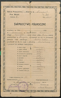 Świadectwo półroczne. [Inc.:] Szkoła Powszechna 7 klasowa w Terespolu pow. bialski, Oddział VI, rok. szkolny 1923/24 [...]