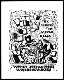Ex libris in memoriam Wandy Stefanowej Wojciechowskiej