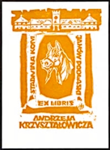 Ex libris Andrzeja Krzyształowicza. Stadnina Koni Janów Podlaski