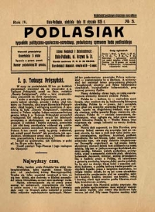 Podlasiak : tygodnik polityczno-społeczno-narodowy, poświęcony sprawom ludu podlaskiego R. 4 (1925) nr 3