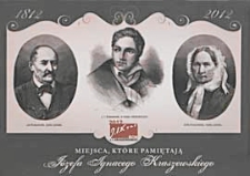 Miejsca, które pamiętają Józefa Ignacego Kraszewskiego : [obwoluta]