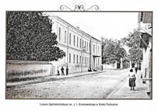 Miejsca, które pamiętają Józefa Ignacego Kraszewskiego : Liceum Ogólnokształcące im. J. I. Kraszewskiego w Białej Podlaskiej [pocztówka]