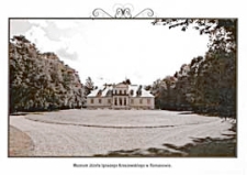 Miejsca, które pamiętają Józefa Ignacego Kraszewskiego : Muzeum Józefa Ignacego Kraszewskiego w Romanowie [pocztówka]