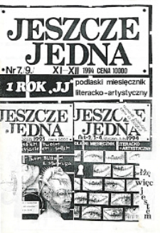 Jeszcze Jedna : Podlaski Miesięcznik Literacko-Artystyczny R. 2 (1994) nr 7 (9)