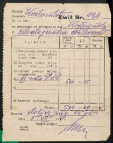 [Druk urzędowy]. Kwit na otrzymane od mieszkańca wsi Kostomłoty p. Matejczuka Nikona opłaty [...]