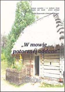 W mowie potocznej oddane : praca konkursowa