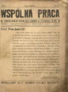 Wsp&oacute;lna Praca : miesięcznik samorządu Szkoły Powszechnej nr 2 w Międzyrzecu Podlaskim R. 1 (1937)