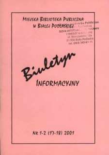 Biuletyn Informacyjny : Miejska Biblioteka Publiczna R. 5 (2001) nr 1-2