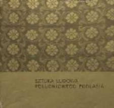 Sztuka ludowa południowego Podlasia