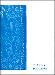 Tkanina podlaska : informator