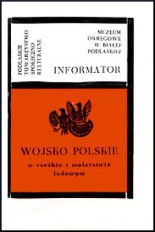 Wojsko Polskie w rzeźbie i malarstwie ludowym : wystawa pokonkursowa, maj 1980