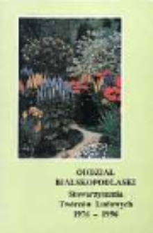 Oddział Bialskopodlaski Stowarzyszenia Twórców Ludowych 1976-1996