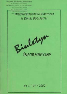 Biuletyn Informacyjny : Miejska Biblioteka Publiczna R. 6 (2002) nr 3
