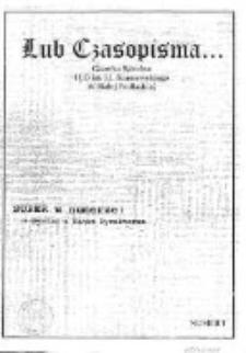 Lub Czasopisma... : gazetka szkolna I LO im. J. I. Kraszewskiego w Białej Podlaskiej R. 1 (2004/2005) nr 1