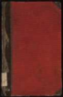Napoleon na Wyspie Świętej Heleny : wyjątki z pamiętników Las-Kazesa, Gourgaud, Montholona, O'Meara i Antomarki : tłumaczenie z przydaniem wiadomości o osobach niektórych i miejscach w tém dziele wspomnianych, oraz o przewiezieniu zwłok Napoleona do Francyi. Cz. 3.